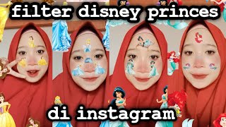 CARA MENDAPATKAN FILTER KARTUN TERBARU ( SPESIAL DISNEY PRINCESS )