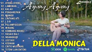 Della Monica Full Album Akustik 2025 | AYANG AYANG, LAMUNAN | Lagu Jawa Hits Viral 2025 
