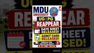 MDU University UG PG Reappear Date Sheet &amp; Admit Card Released 2026 | MDU Exam Update