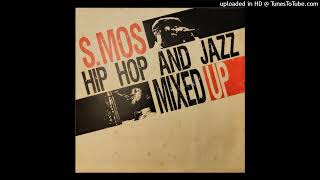 S.MOS - Work Song  feat. Ice Cube, Ray Brown & Cannonball Adderley