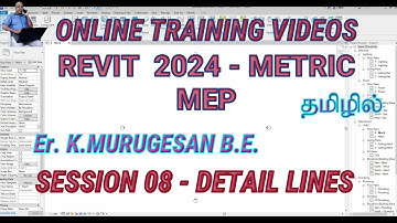 REVIT 2024   MEP   SESSION 08   DETAIL LINE   TAMIL