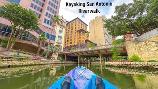 KAYAKING | The San Antonio Riverwalk