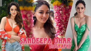 Sandeepa Dhar | Biography Family Age Height Weight Figer | Sarftech Biography