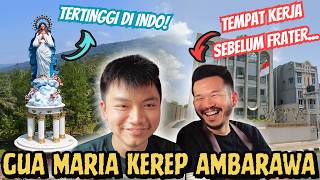 THE HIGHEST MARIAN SHRINE IN INDO!! - KEREP AMBARAWA - VISITING FR. PATRIK'S FORMER OFFICE - DAY ...