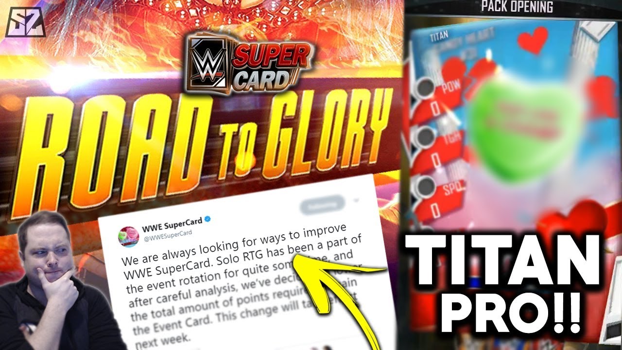 PRO TITAN CANDY HEART PULL!!! BIG ROAD TO GLORY CHANGES ! | WWE SuperCard S4