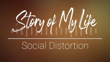 Social Distortion - Story of My Life Lyric video