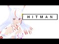 【HITMAN】サクッとワンパンで沈めるキツネ #4【#狐月さくら】