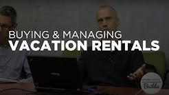 Buying and Managing Short Term or Vacation Rentals - Real Estate Investing 