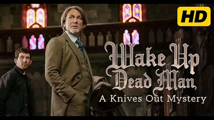 Wake Up Dead Man: A Knives Out Mystery (2025) Movie | Daniel Craig, Edward Norton | Review & Facts