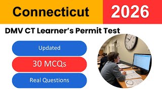 Pass the Connecticut DMV CT Learner’s Permit Test 2026 | 30 Updated DMV Questions