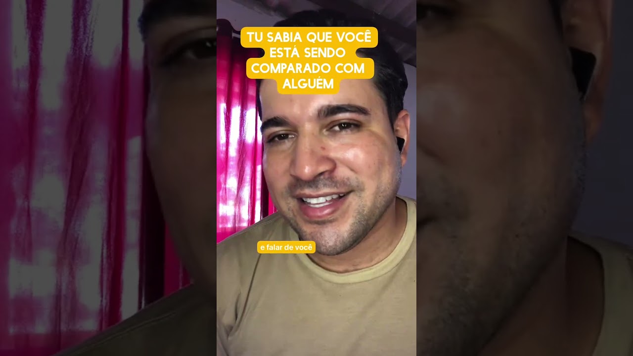 Tu sabia que você está sendo comparado com alguém 