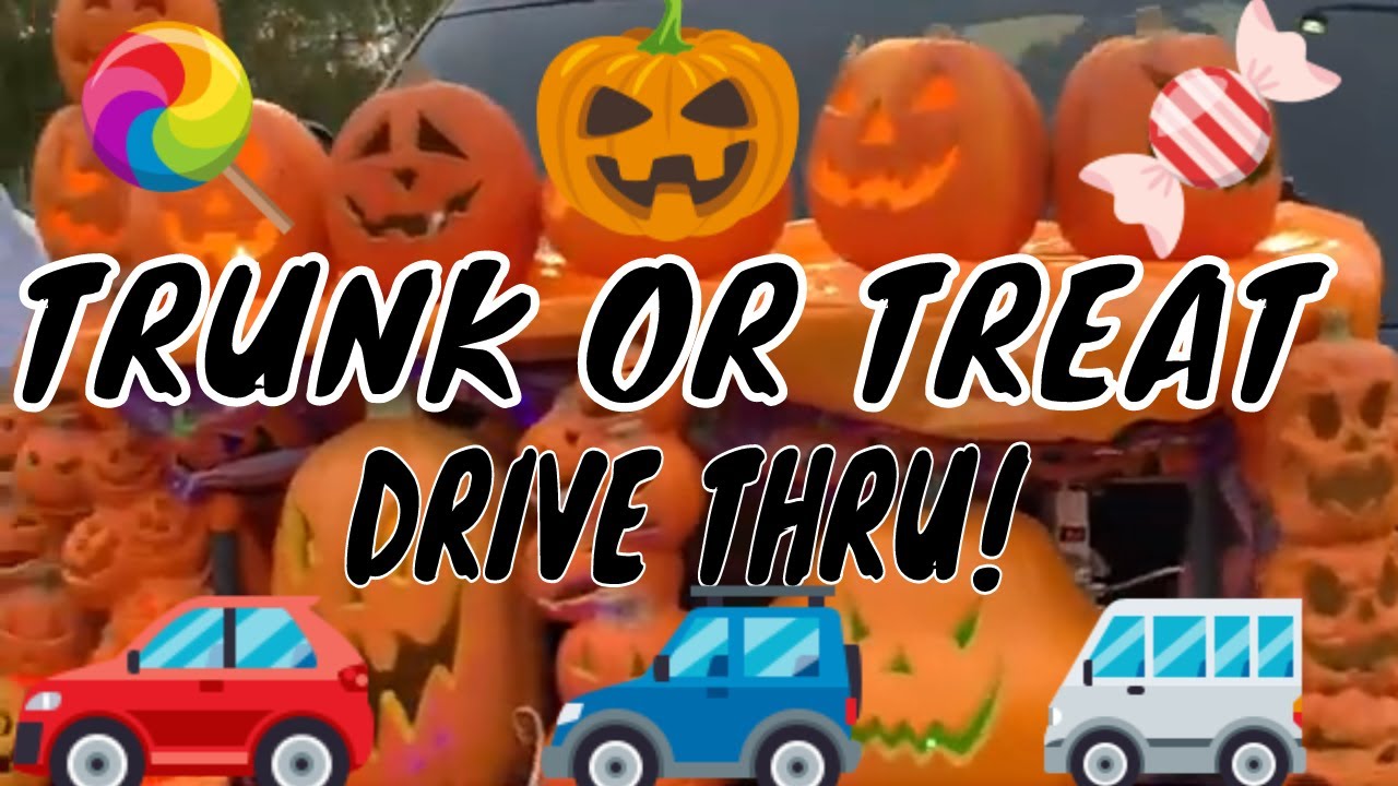 TRUNK OR TREAT DRIVE THRU YouTube