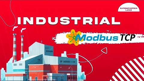 Industrial Automation with Modbus TCP | Automation TechLance