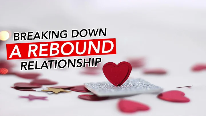 Explaining Rebound Relationships | What's The Truth About Rebound Relationships