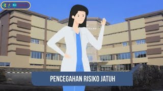 Pencegahan Risiko Jatuh Pada Pasien