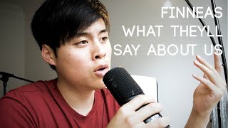 What Theyll Say About Us - Finneas Cover By Mitchell Zia