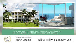 Drug Rehab North Carolina - Inpatient Residential Treatment