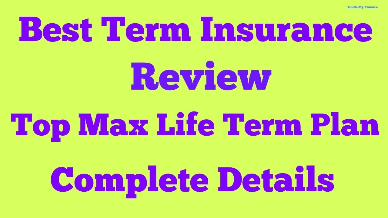Best Max Life Online Term Insurance Plan Review Online Term Plan Plus best-max-life-online-term-insurance-plan-review-online-term-plan-plus