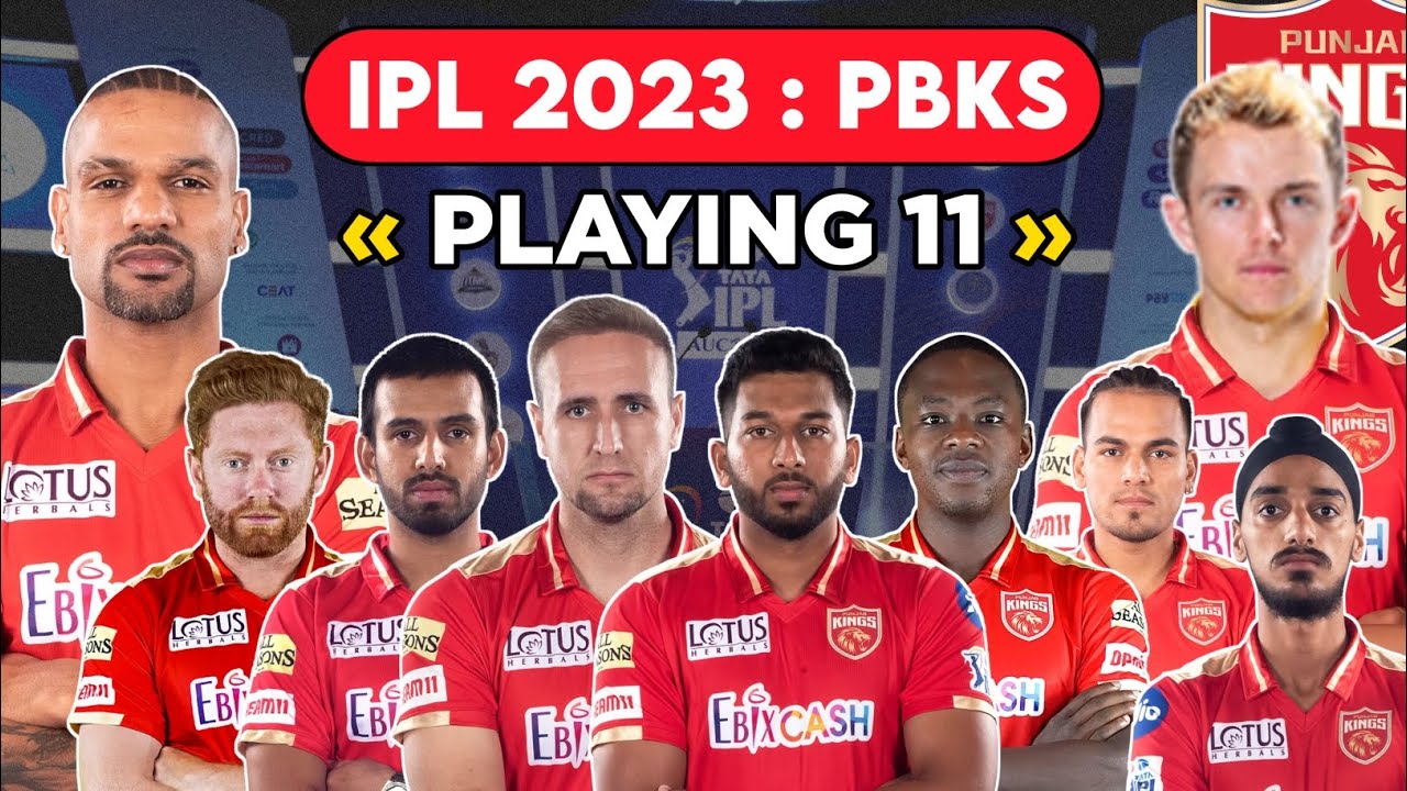 IPL 2023 : Strongest Playing XI For Punjab Kings | PBKS Best Playing XI For IPL 2023