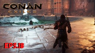 CONAN EXILES - Eps.18 The Map Room CONAN EXILES - Eps.18 The Map Room