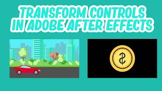 Transform Controls in Adobe After Effects