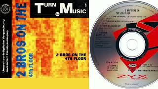 2 Brothers On The 4th Floor feat. Da Smooth Baron MC - Turn Da Music Up (CD, Maxi-Single, 1990)