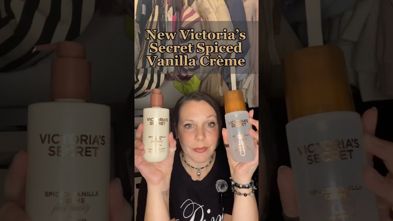 Reviewing the NEW Victoria’s Secret Spiced Vanilla Crème