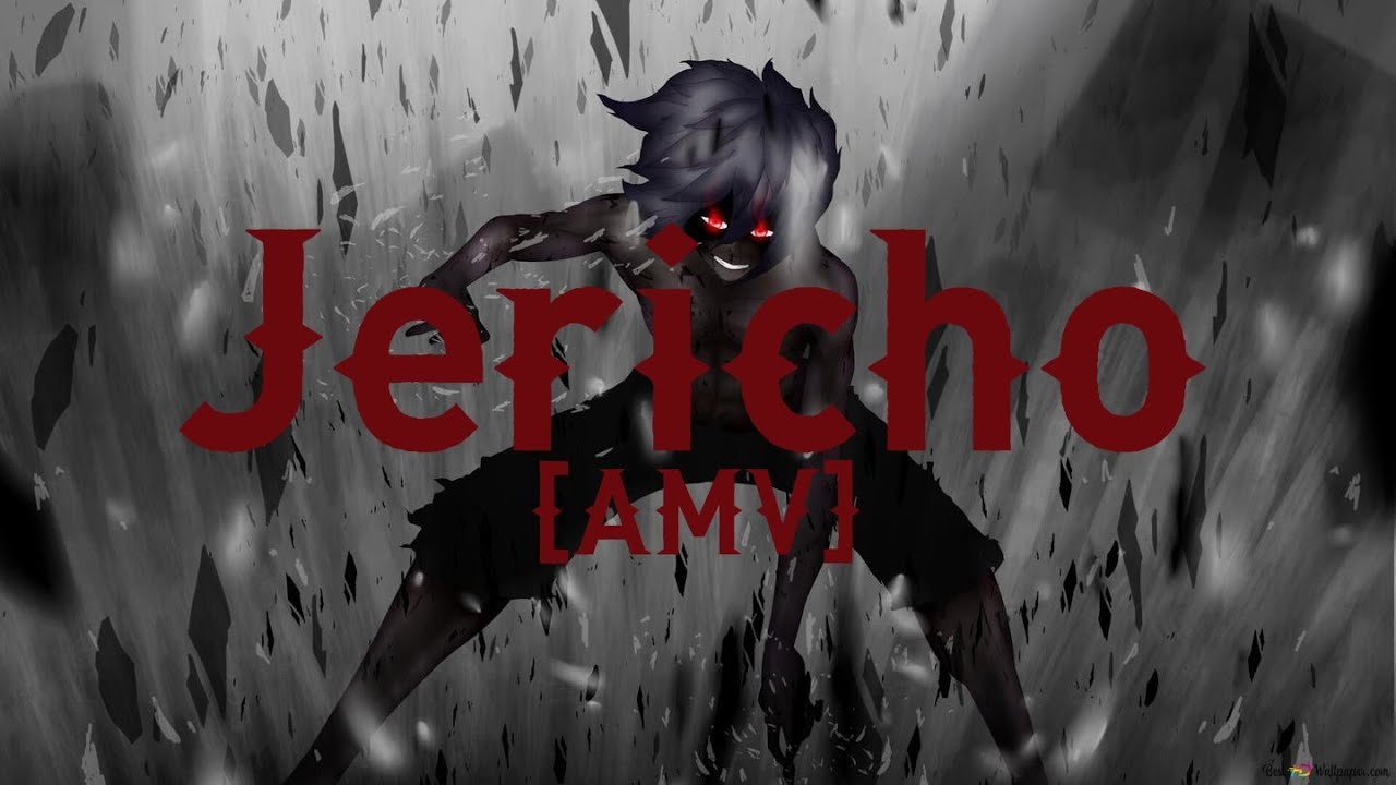 Jericho - Iniko [AMV]