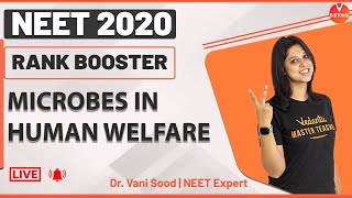 NEET Biology | Microbes in Human Welfare | NEET 2020 | Rank Booster Part - 6 | Vedantu