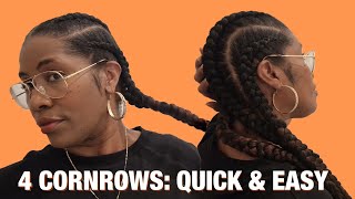 HOW TO  DO 4 CORNROWS OUICK & EASY