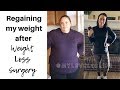 REGAINING WEIGHT AFTER WEIGHT LOSS SURGERY ● VSG & RNY GASTRIC SLEEVE SURGERY TIPS