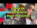 UTENSÍLIOS PARA COMEÇAR NA CONFEITARIA | O QUE PRECISA TER? |ITENS BÁSICOS P/ VENDER BOLOS DECORADOS