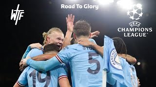 Manchester City ● Road to Victory UCL 2023 | All UCL Goals