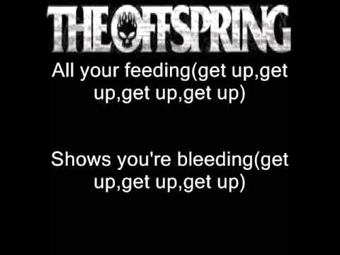 The Offspring - (Can't Get My) Head Around You lyrics.