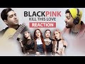 Musicians Reacting To BLACKPINK Kill This Love Aidin Tavassoli And Iman Tavassoli 