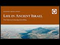 What Was Life Like in Ancient Israel?