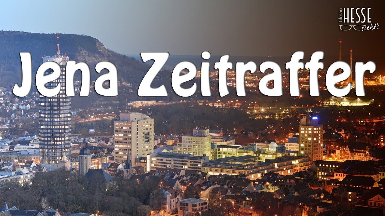 Der Jena-Zeitraffer