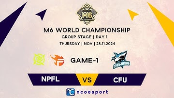 NIP FLASH VS CFU GAMING GAME-1|M6 WORLD CHAMPIONSHIP | NPFL VS CUF GAME-1 | NCOESPORT