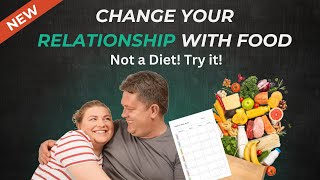 Tired of Fad Diets? Change Your Relationship With Food. Manage Your Weight So It Doesn't Manage You!