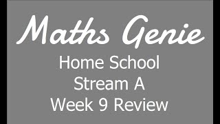 Home School Week 9 Review A