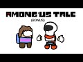 Among Us but it's Undertale (BONUS!)