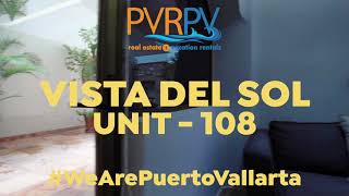 Vista del Sol Unit 108 - Vacation Rental