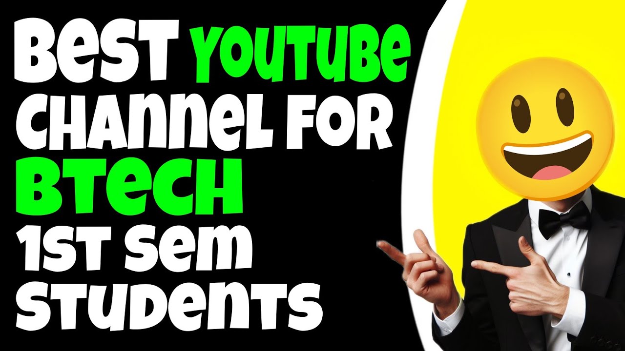 Best Youtube Channel For Btech 1st Semester Students - YouTube