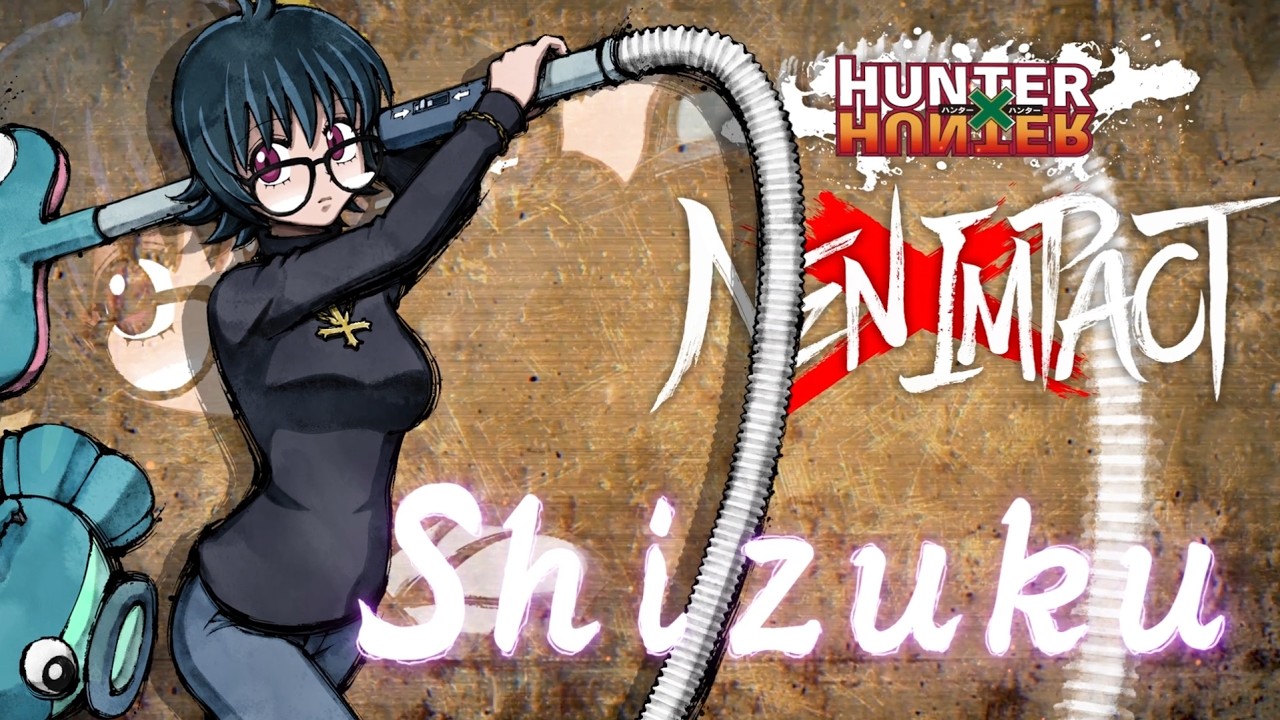 HUNTERxHUNTER NENxIMPACT - Character PV - Shizuku - YouTube