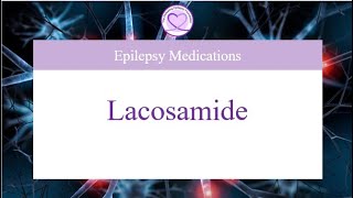What is Lacosamide?