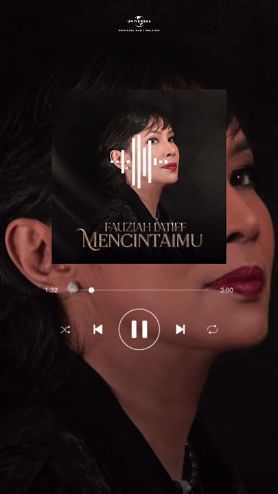 Mencintaimu | Fauziah Latiff 🎶