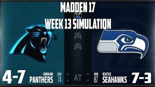 Madden 17 | Week 13 Sunday Sim - Carolina Panthers vs Seattle Seahawks #panthers #seahawks #madden