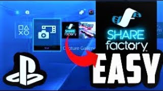 How to Edit Videos on PS4!! [2019][Sharefactory][BASIC TUTORIAL]