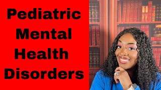 Pediatric Mental Health (Psych) Nursing