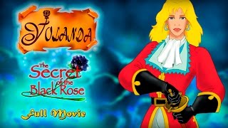 Download Lagu Yolanda: The Secret of the Black Rose | Full Movie (English) | MP3